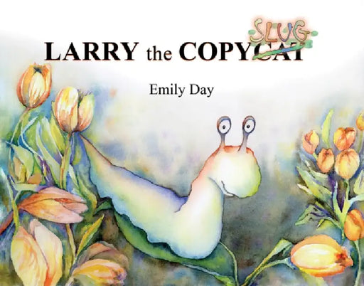 Larry the Copyslug by Emily Day