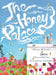 The Honey Palace by Alexia Miliatis