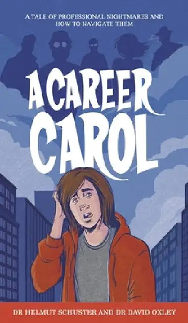 A Career Carol by Helmut Schuster