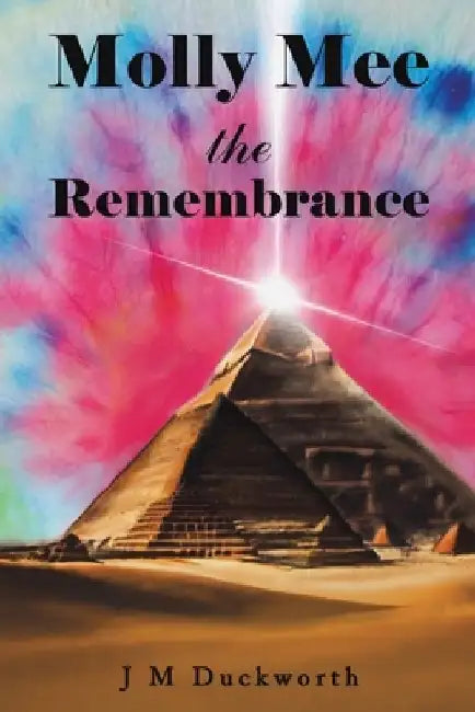 Molly Mee the Remembrance by J. M. Duckworth