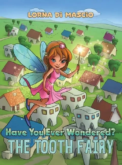 Have You Ever Wondered? by Lorna Di Mascio