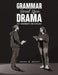 Grammar Based Upon Drama by Sharif M. Mayyat