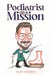 Podiatrist on a Mission by David Tollafield
