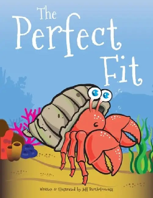 The Perfect Fit by Jeff Bartholomeusz