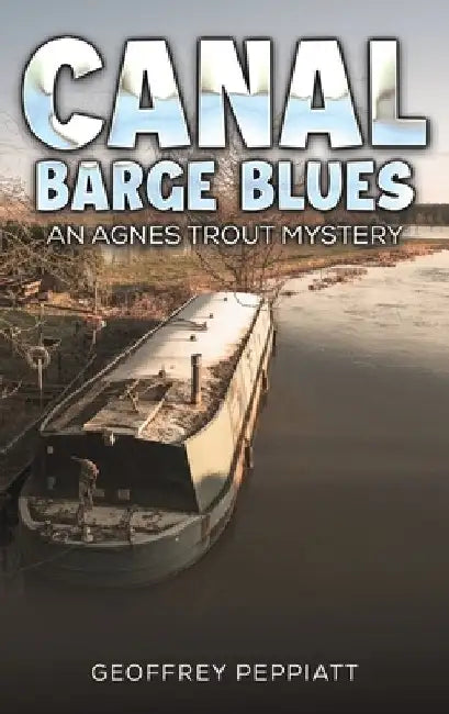 Canal Barge Blues by Geoffrey Peppiatt