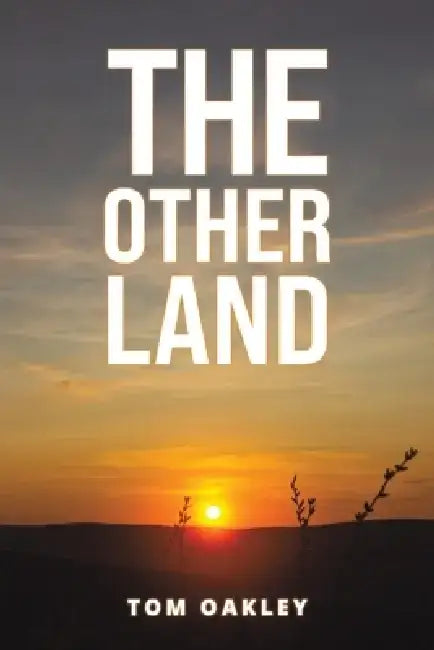 The Other Land by Tom Oakley