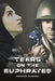 Tears on the Euphrates by Moustafa El-Guindy
