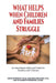 What Helps When Children and Families Struggle by John John Stewart