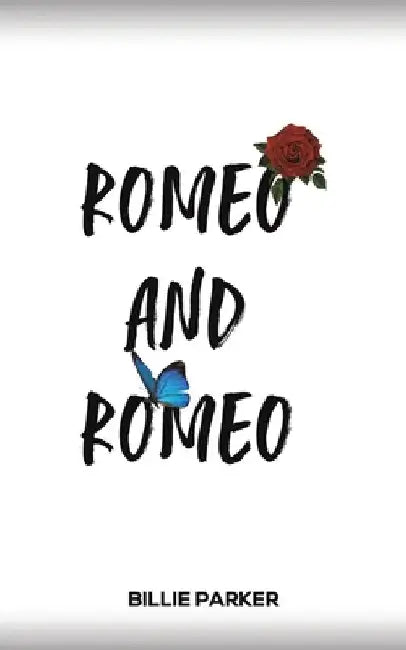 Romeo and Romeo by Billie Parker