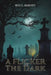A Flicker in the Dark by Rio L. Barney