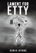 Lament for Etty by Denis Byrne