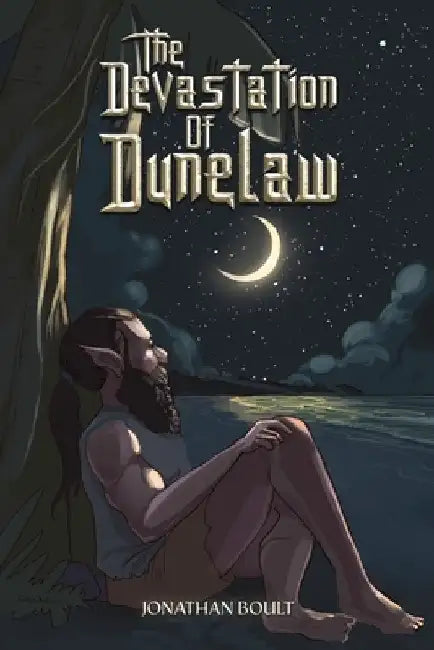 The Devastation of Dunelaw by Jonathan Boult