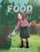 The Food Lady by Ann Miles Sievers