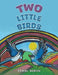 Two Little Birds by Daniel Gerich