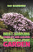 The Best Shrubs and Trees to Add Colour and Interest to Your Garden by Ray Saunders