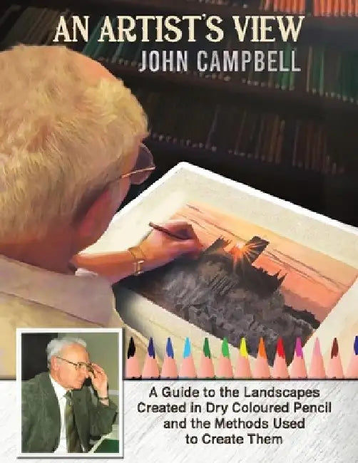 An Artist’s View by John Campbell