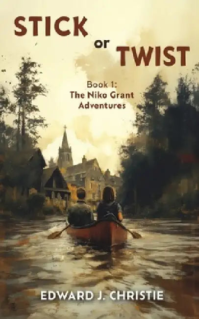 Stick or Twist by Edward J. Christie