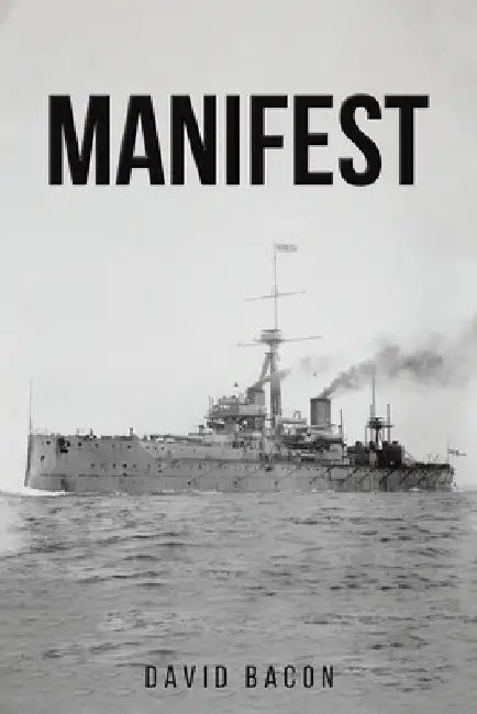 Manifest by David Bacon
