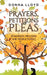 Prayers, Petitions and Pleas by Donna Lloyd
