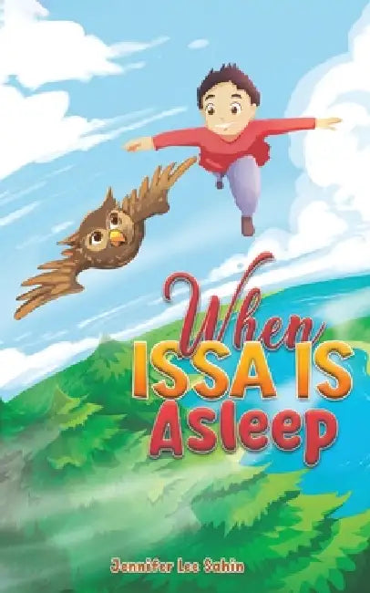 When Issa Is Asleep by Jennifer Lee Sahin
