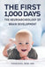 The First 1,000 Days by Yehezkel Ben-Ari