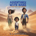 Adventures with Hanz - A Trip to the Desert by E. A. Montecarlo
