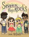 Seven Magic Rocks by Irene McGrath