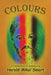 Colours by Smart, Harold Mikal