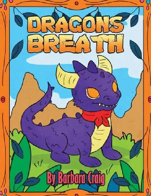 Dragon's Breath by Barbara Craig
