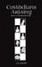Custodians Arising by S. a. Farrell
