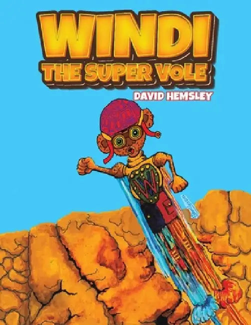 Windi the Super Vole by David Hemsley