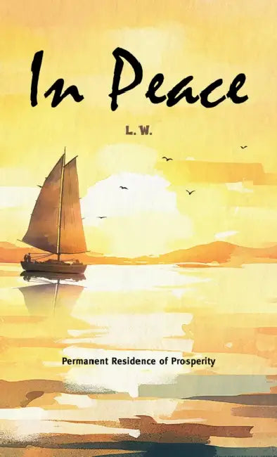 In Peace by L. W