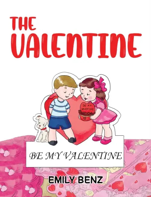 The Valentine by Emily Benz