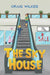 The Sky House by Craig Wilkes