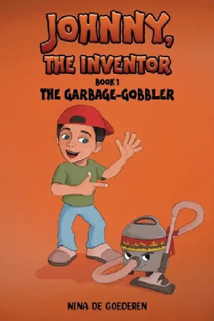 Johnny, The Inventor - Book 1 by Nina de Goederen