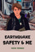 Earthquake Safety & Me by Yasen Todorov