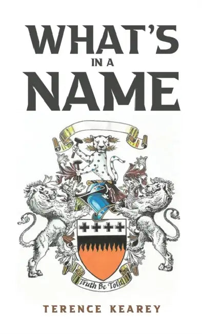 What's in a Name by Terence Kearey