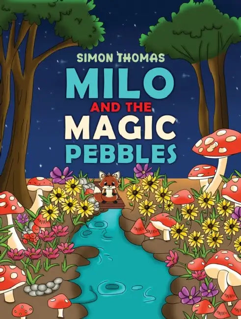 Milo and the Magic Pebbles by Simon Thomas