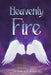 Heavenly Fire by Lora Fray