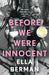Before We Were Innocent by Ella Berman