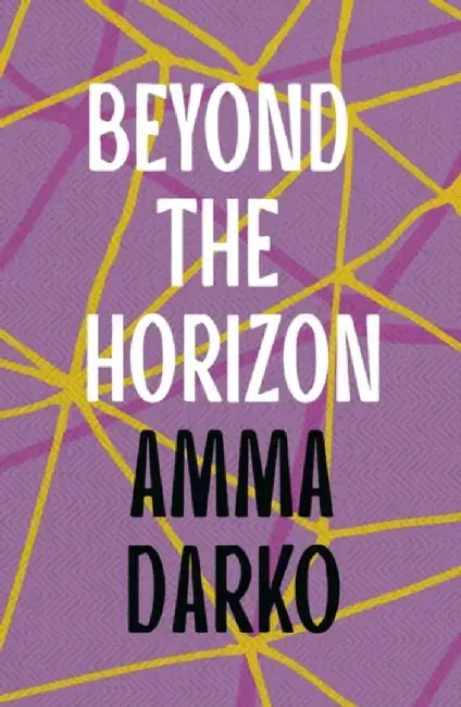 Beyond the Horizon by Amma Darko