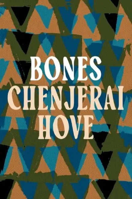 Bones by Chenjerai Hove