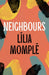 Neighbours by Lilia Momple