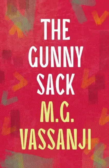 The Gunny Sack by Moyez Vassanji