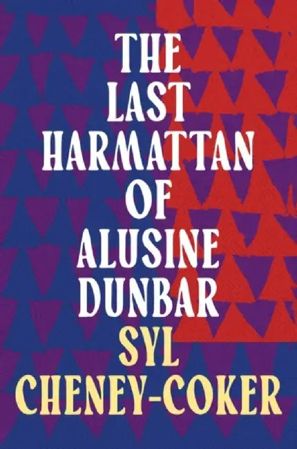 The Last Harmattan of Alusine Dunbar by Syl Cheney-Coker