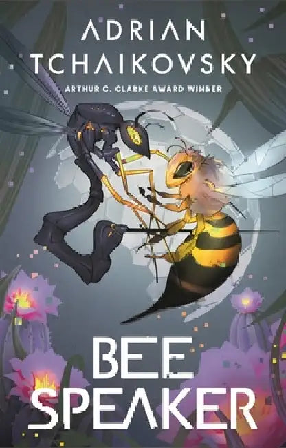 Bee Speaker by Adrian Tchaikovsky
