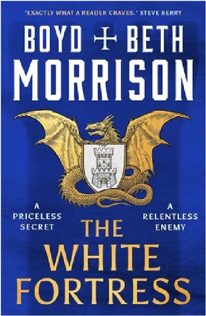 The White Fortress by Boyd Morrison