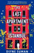 The Last Apartment in Istanbul by Defne Suman