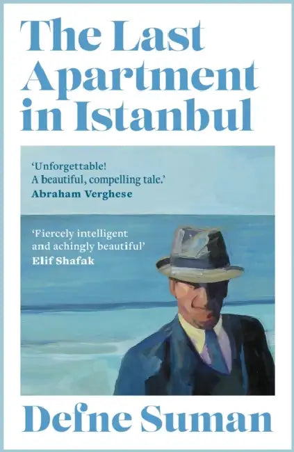 The Last Apartment in Istanbul by Defne Suman