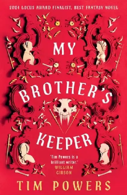 My Brother's Keeper by Tim Powers